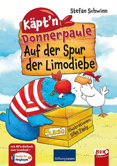 Käpt’n Donnerpaule - Auf der Spur der Limodiebe