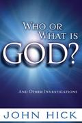 Who or What is God?