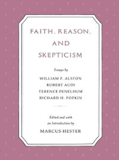 Faith Reason Skepticism