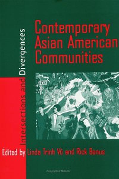 Contemporary Asian American Communities