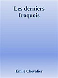 Les derniers Iroquois