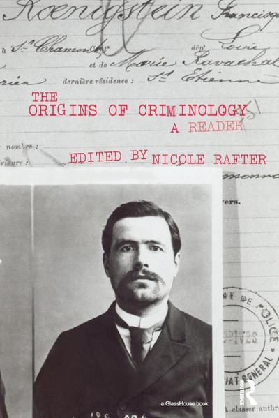 The Origins of Criminology