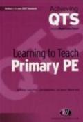 Learning to Teach Primary PE - Ian Pickup