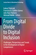 From Digital Divide to Digital Inclusion