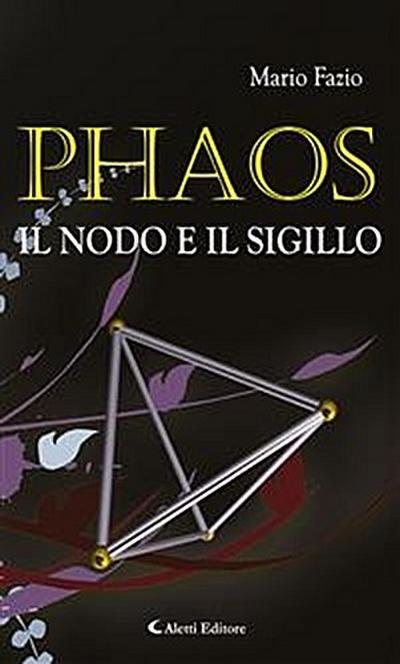 PHAOS - Il Nodo e il Sigillo