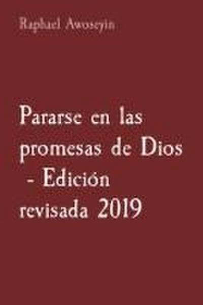 Pararse en las promesas de Dios  - Edición revisada 2019