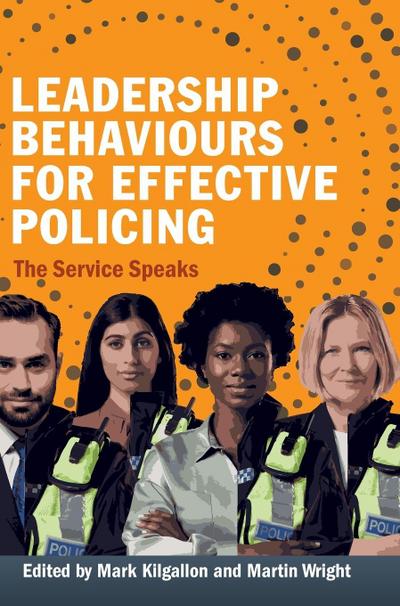 Leadership Behaviours for Effective Policing