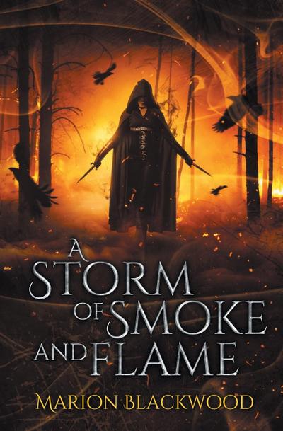 A Storm of Smoke and Flame
