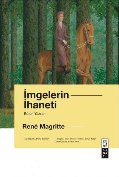 Imgelerin Ihaneti - Bütün Yazilari Ciltli