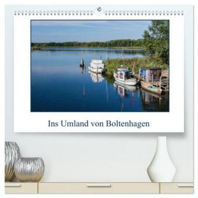 Ins Umland von Boltenhagen (hochwertiger Premium Wandkalender 2026 DIN A2 quer), Kunstdruck in Hochglanz