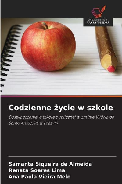 Codzienne ¿ycie w szkole