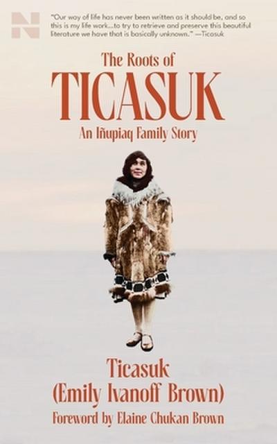 The Roots of Ticasuk