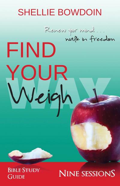 Bowdoin, S: FIND YOUR WEIGH