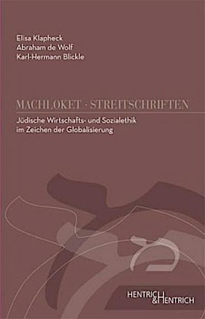 Jüdische Wirtschafts- und Sozialethik in Zeiten der Globalisierung