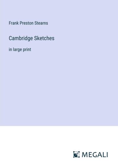 Cambridge Sketches
