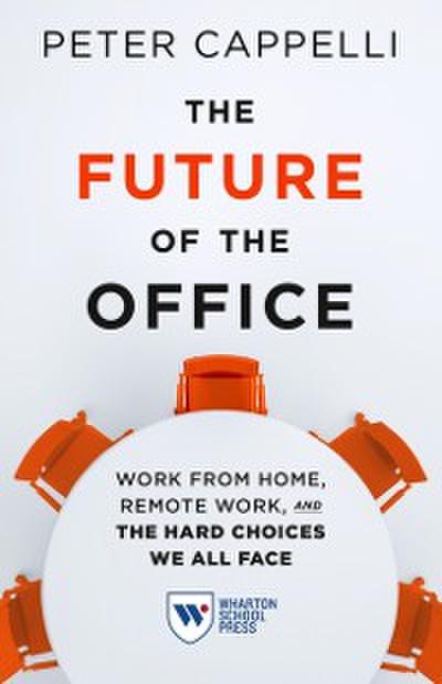 The Future of the Office