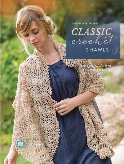 Editors, I: Classic Crochet Shawls