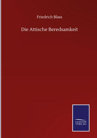 Die Attische Beredsamkeit