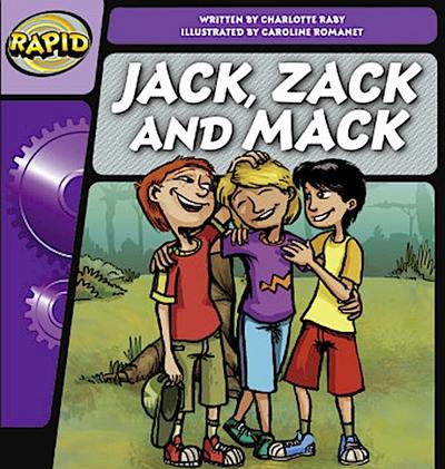 Rapid Phonics Step 2: Jack, Zack and Mack (Fiction)