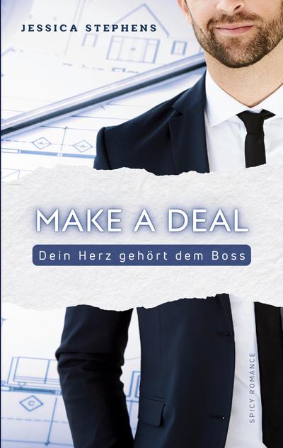 Make a Deal - Dein Herz gehört dem Boss