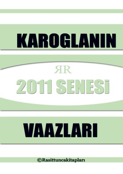 Rasit Tuncan¿n 2011 Senesinde Yapt¿¿¿ Tasavvufi Vaazlar
