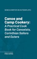 Canoe and Camp Cookery