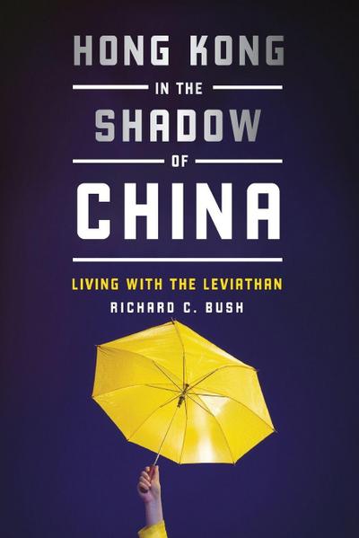 Hong Kong in the Shadow of China