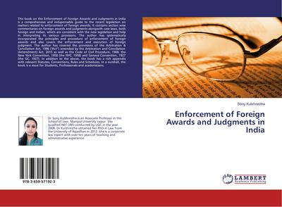 Enforcement of Foreign Awards and Judgments in India