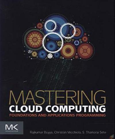 Mastering Cloud Computing