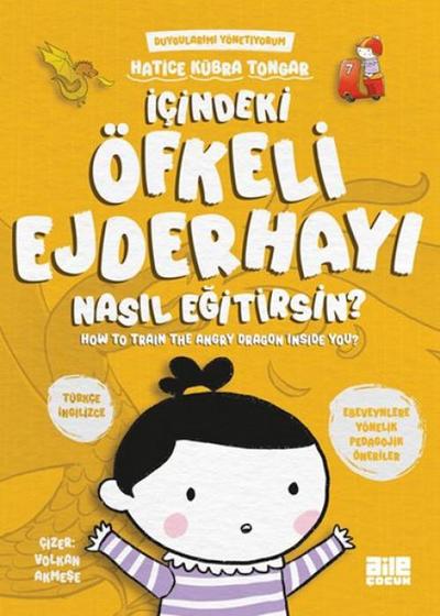 Icindeki Öfkeli Ejderhayi Nasil Egitirsin