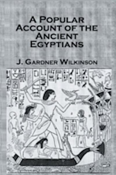 Ancient Egyptians (2 Vols)