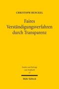 Faires Verständigungsverfahren durch Transparenz