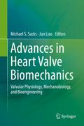 Advances in Heart Valve Biomechanics