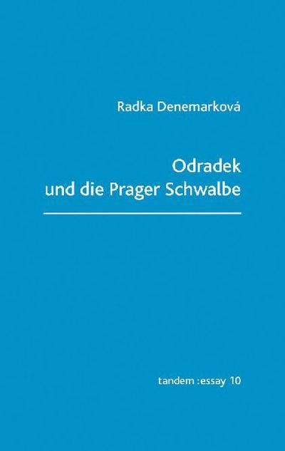 Odradek und die Prager Schwalbe