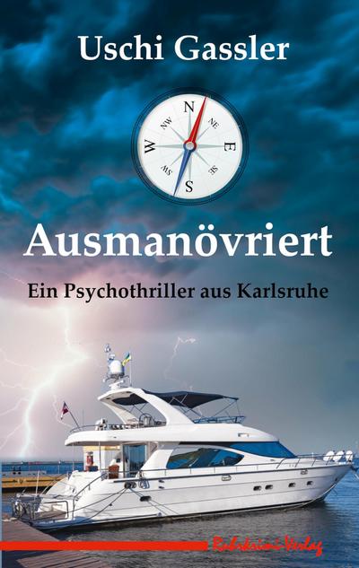 Ausmanövriert