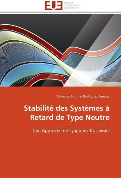 Stabilité des Systèmes à Retard de Type Neutre