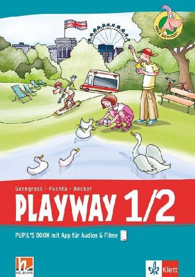 Playway ab Klasse 1. 1.-2.Schuljahr. Pupil’s Book mit App für Filme&Audios