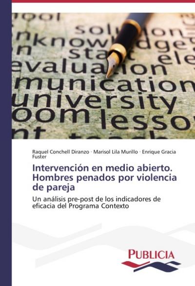 Intervención en medio abierto.Hombres penados por violencia de pareja