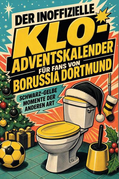 Der inoffizielle Klo-Adventskalender für Fans von Borussia Dortmund