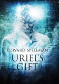 Uriel’s Gift