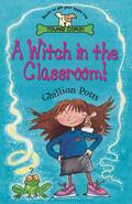 A Witch In The Classroom!