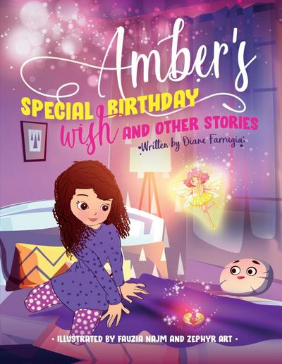 Amber’s Special Birthday Wish and Other Stories