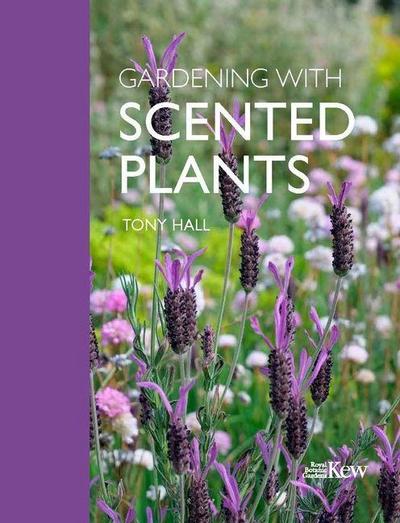 Gardening with Scented Plants