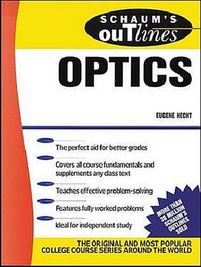 Schaum’s Outline of Optics