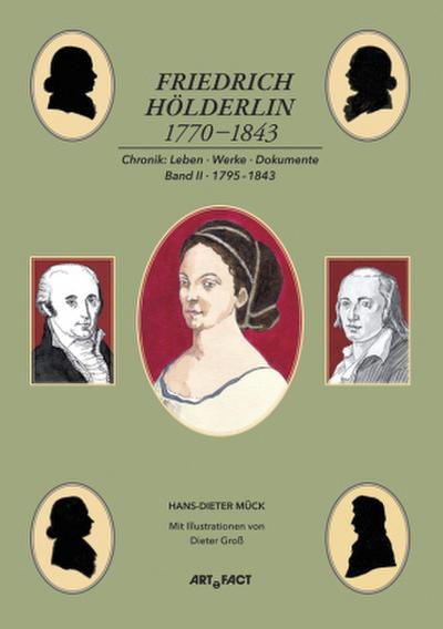 Friedrich Hölderlin 1770-1843. Bd.2