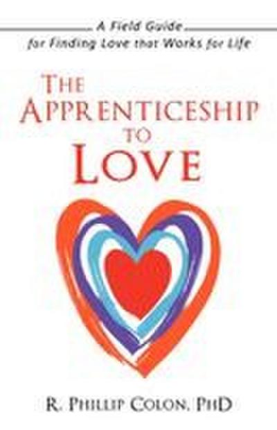 The Apprenticeship to Love