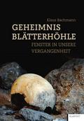 Geheimnis Blätterhöhle