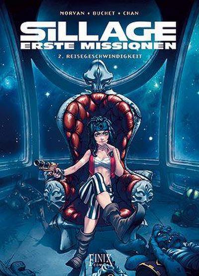 Sillage - Erste Missionen