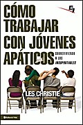 Cómo trabajar con jóvenes apáticos