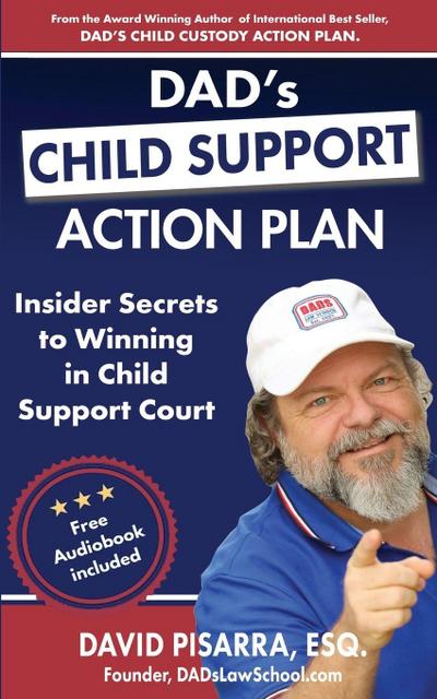 DAD’S CHILD SUPPORT ACTION PLAN